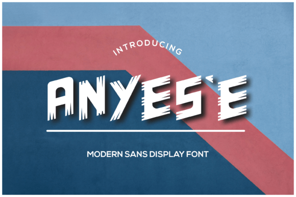 Anyese: A Display Font That Makes Headlines Pop