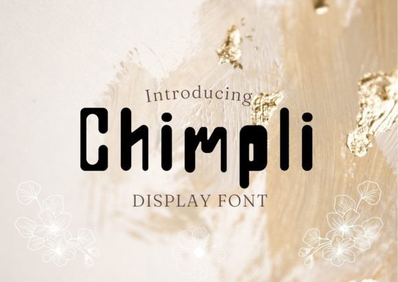 Chimpli Display Font for Handmade Labels & Printables