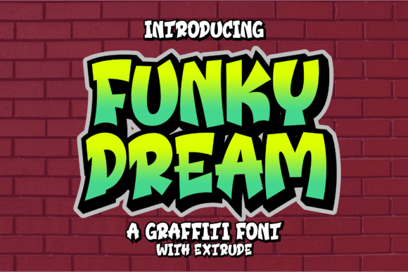 Funky Dream: A Display Font That Makes Your Message Pop