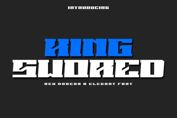 King Swored: A Display Font That Commands Attention