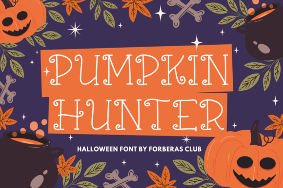 Pumpkin Hunter: A Spooky Display Font with Editorial Charm
