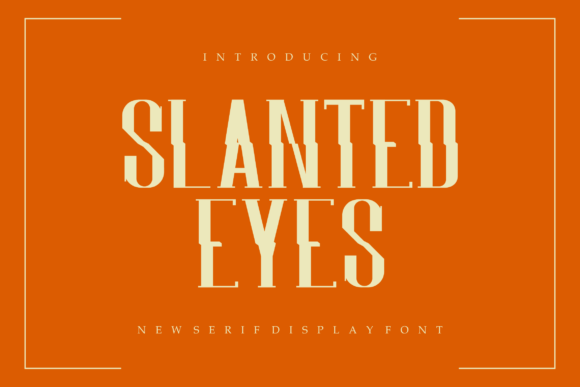 Slantedeyes: A Display Font That Makes Handmade Products Shine