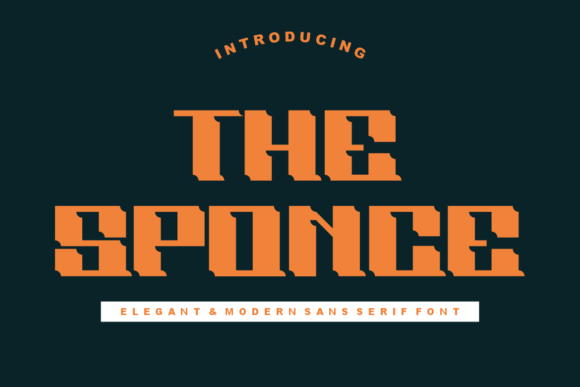 The Sponce: A Display Font That Earns Its Space